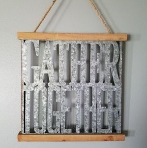 Gather Together sign